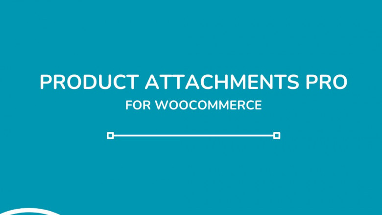 WooCommerce Product Attachment Plugin: A Complete Guide