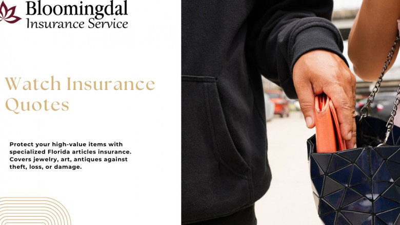 Secure Your Treasures with Bloomingdale Insurance Services: Comprehensive Watch Insurance Quotes & Valuable Articles Coverage