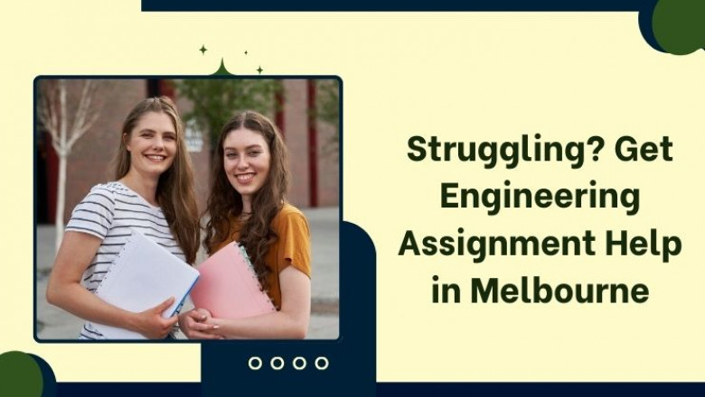 Struggling? Get Engineering Assignment Help in Melbourne