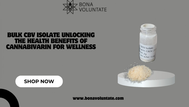 Bulk CBV Isolate Unlocking the Health Benefits of Cannabivarin for Wellness