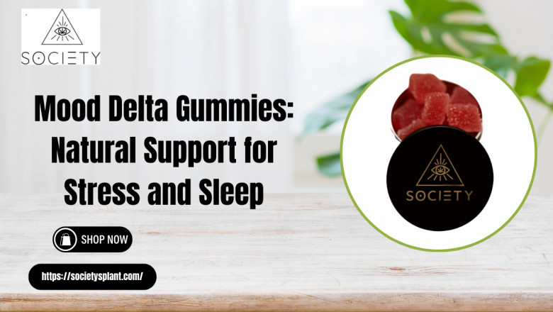 Mood Delta Gummies by Society’s Plant | Natural Stress Relief