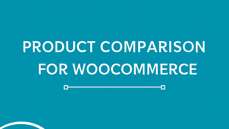 The Ultimate Guide How to Add WooCommerce Product Compare and Comparison Plugins