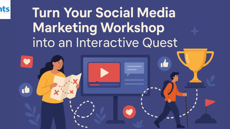 Turn Your Social Media Marketing Workshop into an Interactive Quest