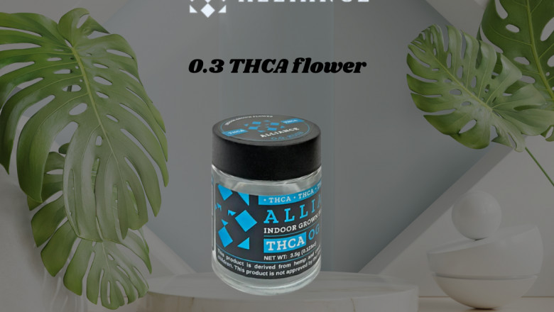 Understanding 0.3 THCA Flower: Legal, Potent, and Relaxing