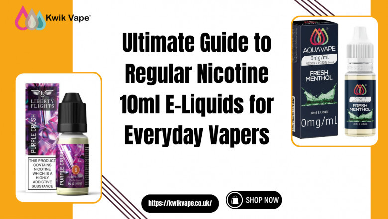 Regular Nicotine 10ml E-Liquids – Smooth Vape Hits | Kwik Vape