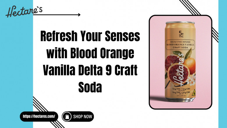 Blood Orange Vanilla Delta 9 Soda | Hectare’s THC Drink