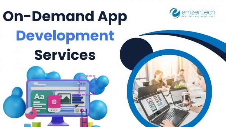 On-Demand App Development Services