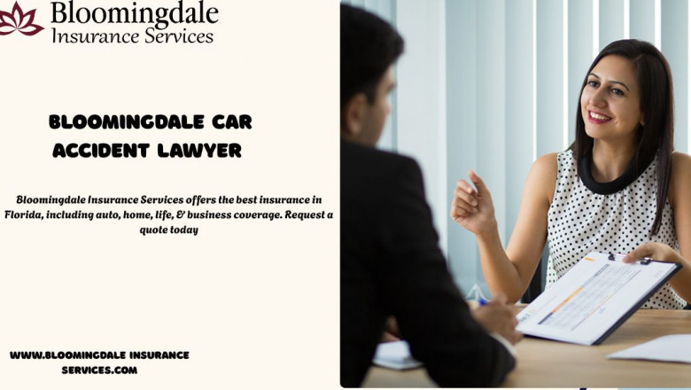 Comprehensive Coverage & Legal Support: Why Bloomingdale Insurance Services is Your Trusted Bloomingdale Car Accident Lawyer