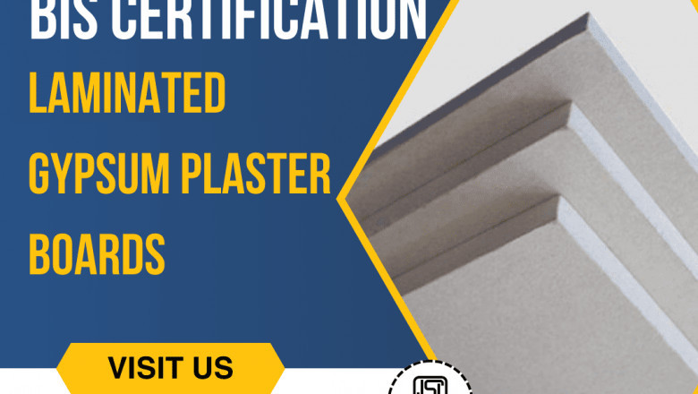 Easily obtain BIS certification for coated/laminated gypsum plaster boards using EVTL India