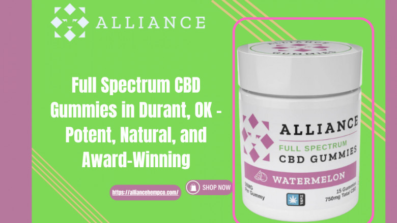 Full Spectrum CBD Gummies in Durant, OK – Potent, Natural, and Award-Winning