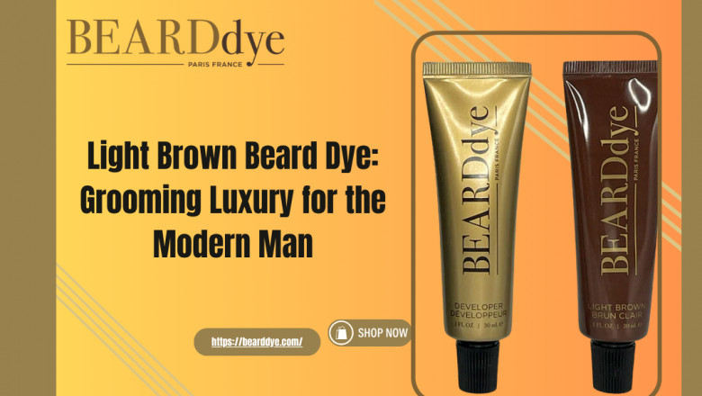 Light Brown Beard Dye: Grooming Luxury for the Modern Man