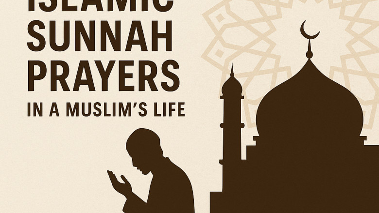 The Importance of Islamic Sunnah Prayers in a Muslim's Life